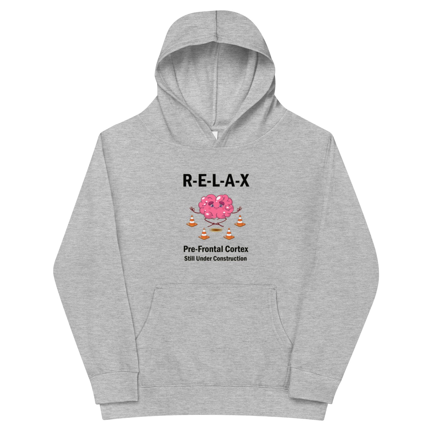 "R-E-L-A-X, Prefrontal Cortex" - Youth Hoodie