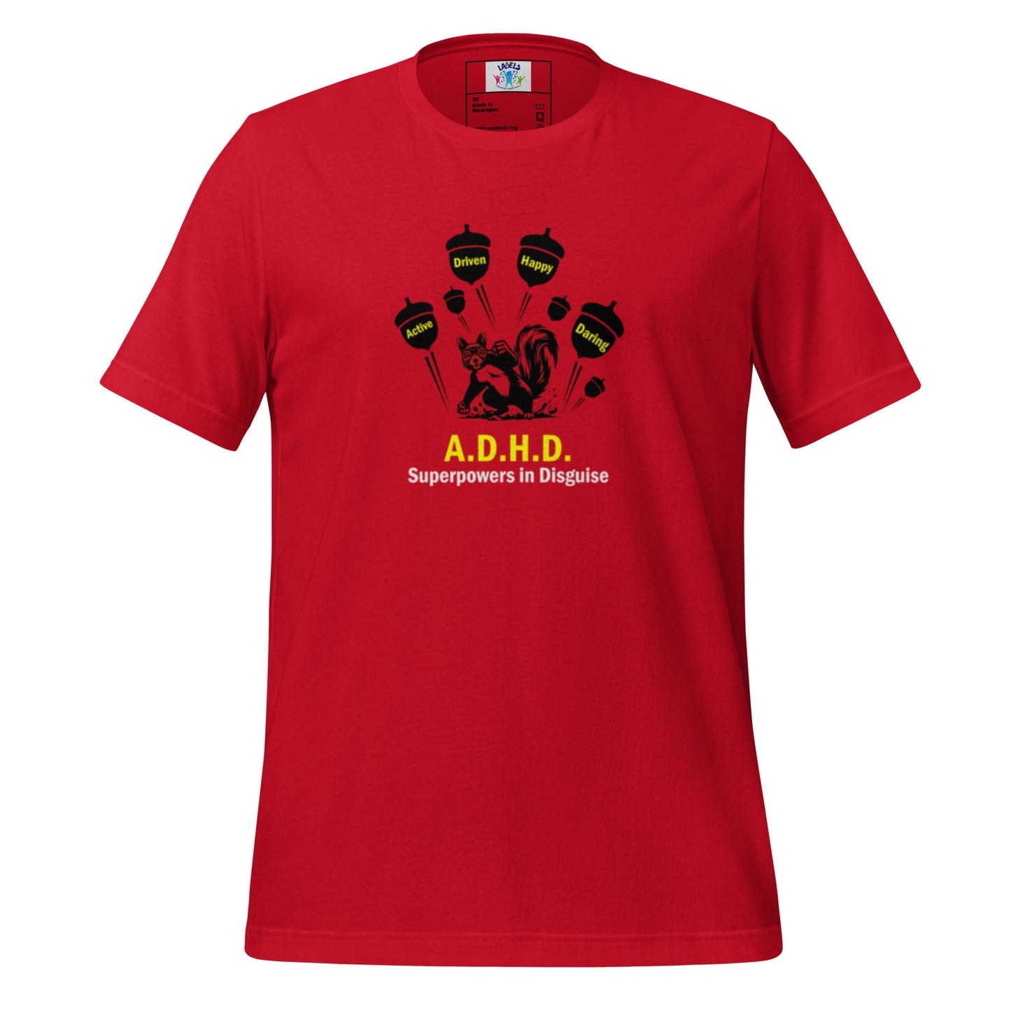 "A.D.H.D. Superpower" - Adult T-Shirt