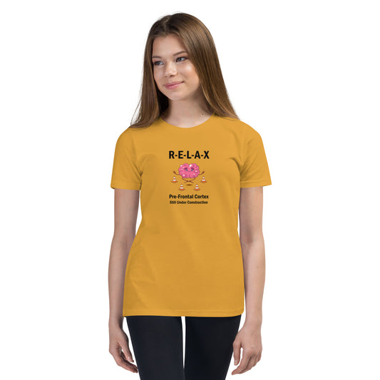 "R-E-L-A-X - Prefrontal Cortex" - Youth T-Shirt